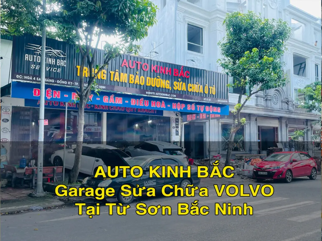 Garage bảo dưỡng & sửa chữa xe Volvo chuyên nghiệp tại Từ Sơn - Bắc Ninh